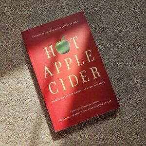 4/$20 Hot Apple Cider: Words to Stir the Heart and Warm the Soul - Paperback‎